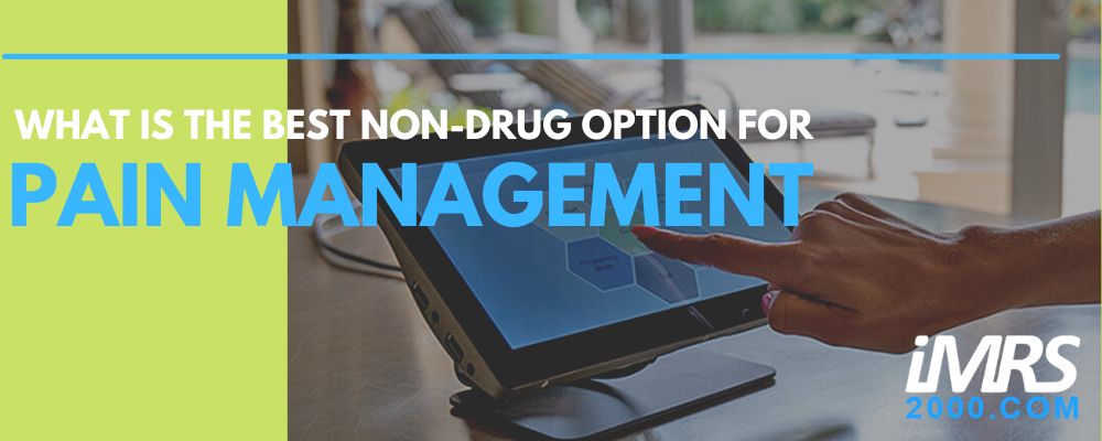 What is the Best Non-Drug Option for Pain Management
