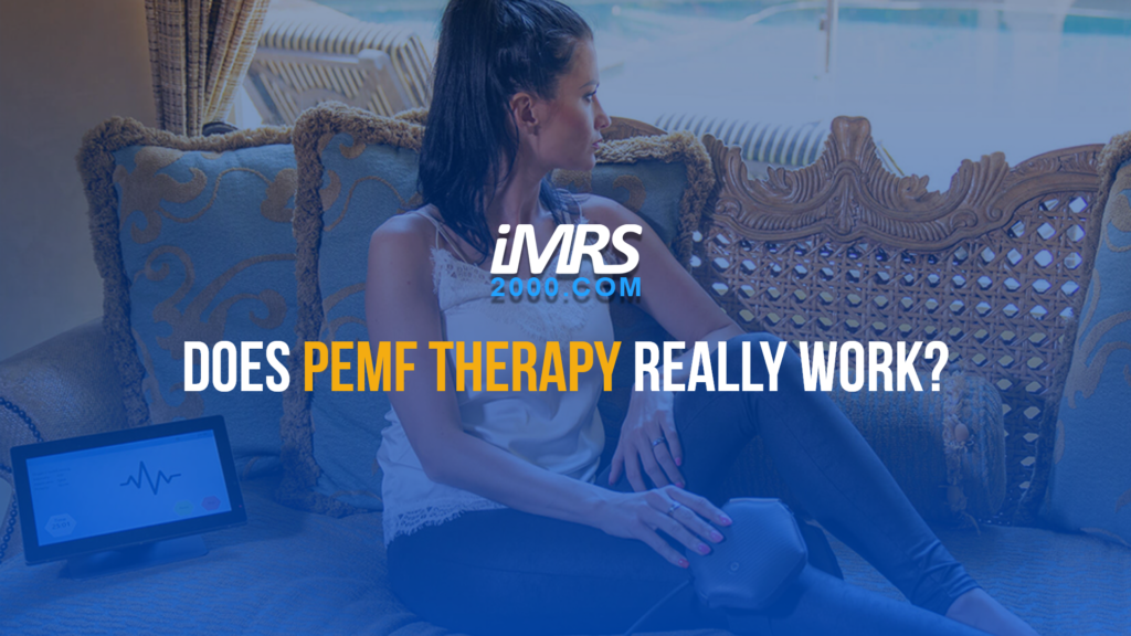 Does PEMF Therapy Really Work